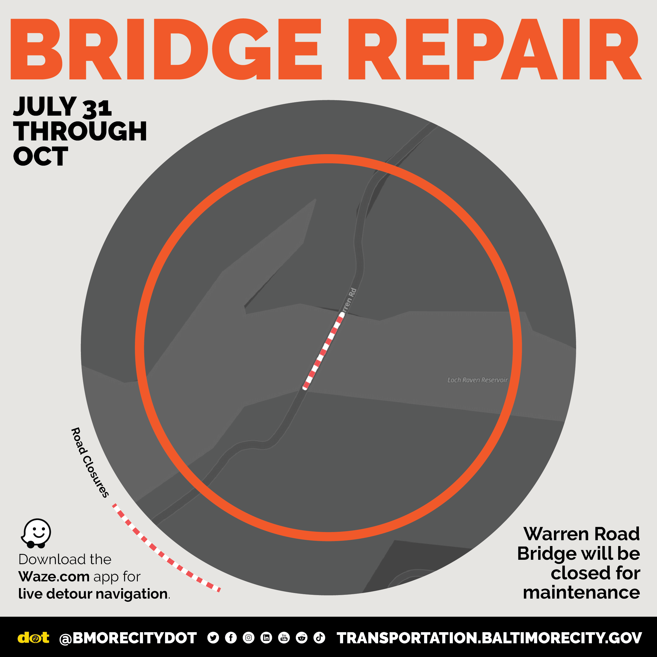Map of Warren Road Bridge closure in Loch Raven Reservoir July 31st through October for repair work